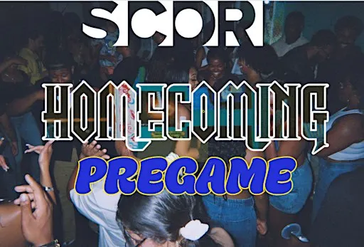 SCOR ‘Homecoming Pregame’ Party