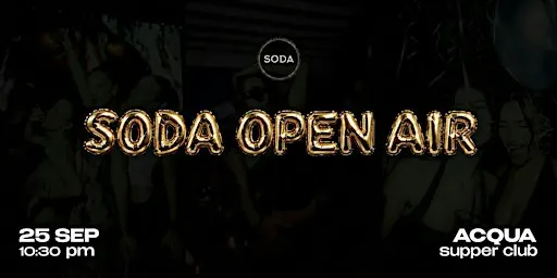 SODA • OPEN AIR