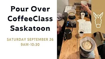 Pour Over Coffee Class