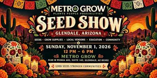 Metro Grow seed show & Vendor day
