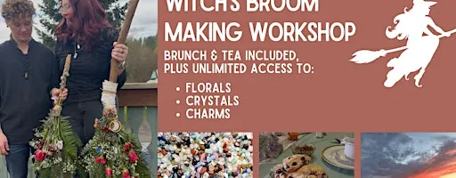 Witch's Broom Making Workshop at the Cedar Lodge at Camp Lakeview
