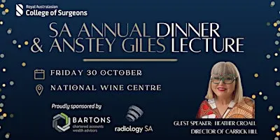 RACS SA Annual Dinner & Anstey Giles Lecture