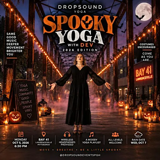 Dropsound 2026 Spooky Yoga with Dev at Bay 41