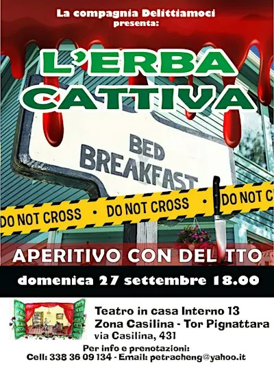 Aperitivo con delitto "L'erba cattiva"