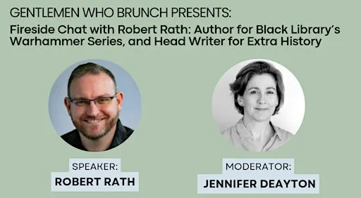 Fireside Chat w/ Robert Rath: Head Writer for Extra History & Author