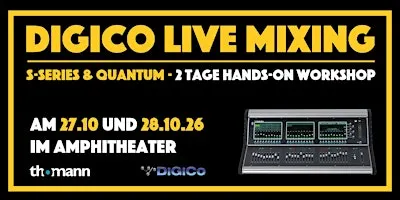 DiGiCo Live Mixing Lab: S-Series & Quantum – From Setup to Showtime