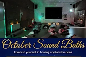 October Sound Baths - Welsh St Donats