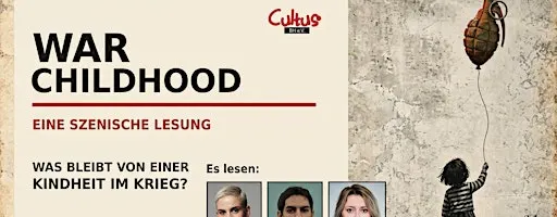 War Childhood - Eine szenische Lesung