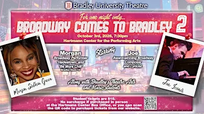 Broadway Comes to Bradley 2