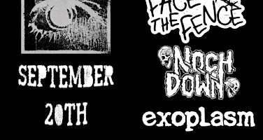 BAD FUTURE, FACE THE FENCE, NOCH DOWN, EXOPLASM