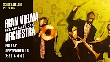 FRAN VIELMA & The Pan American Jazz Orchestra