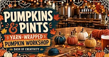 Pumpkins & Pints: Yarn-Wrapped Pumpkins at Sacred Profane Brewery