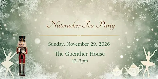 The Nutcracker Tea Party
