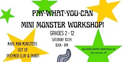 Pay-What-You-Can Mini Monster Workshop