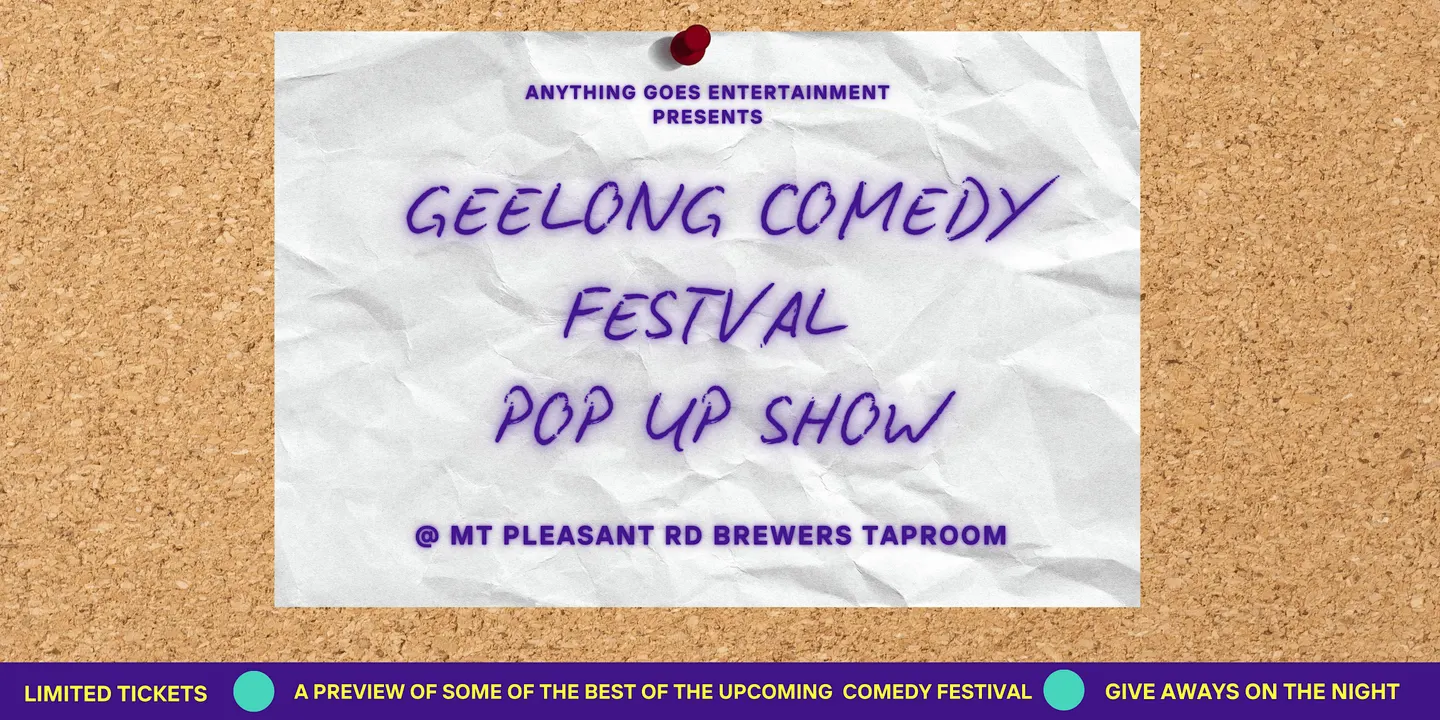 Geelong Comedy Festival- Preview Pop Up