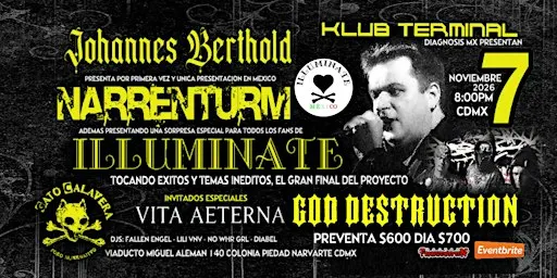 JOHANNES BERTHOLD Presenta NARRENTURM y ILLUMINATE EN CDMX NOV 7 2026