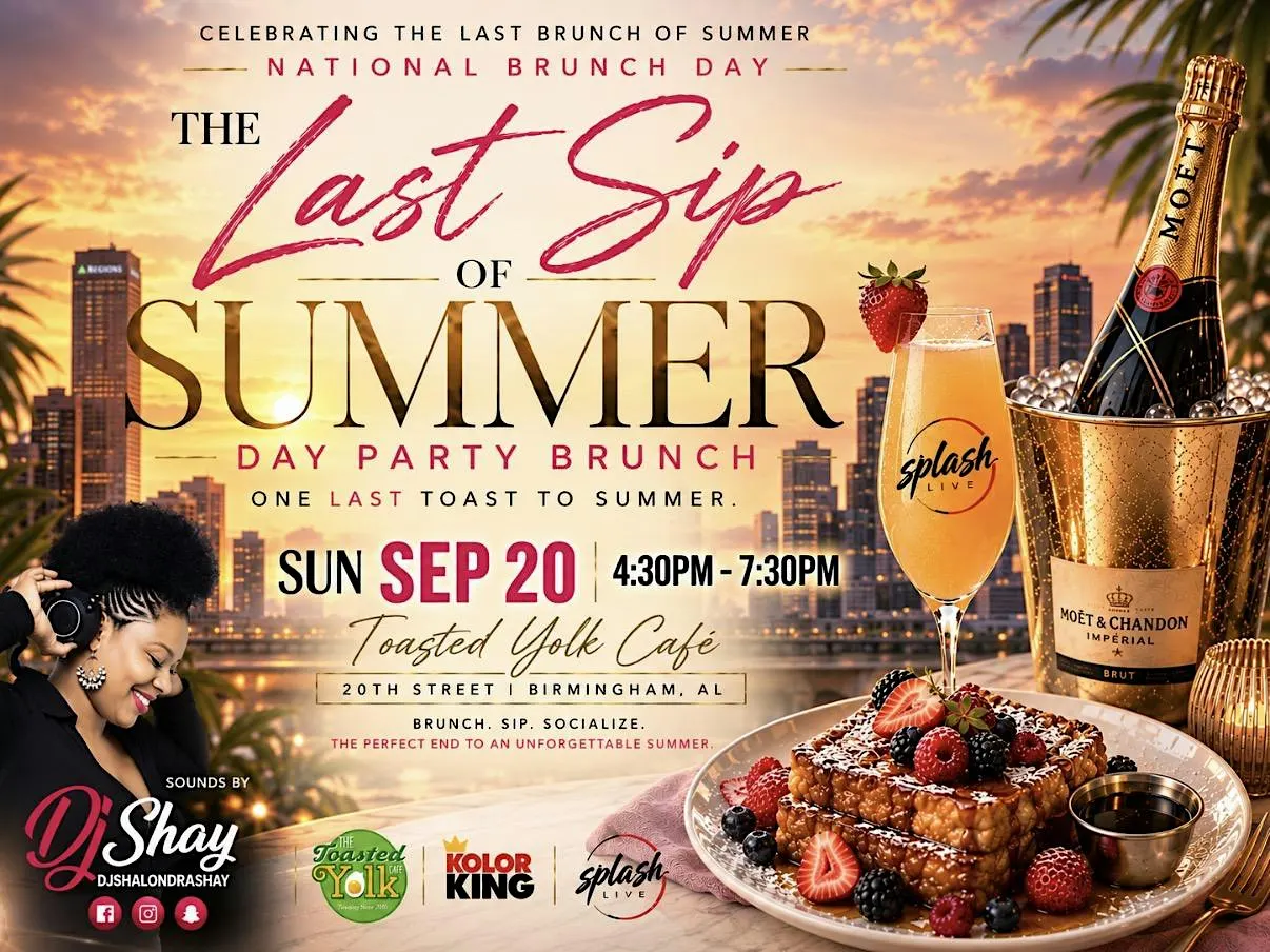 The Last Sip Of Summer Day Party Brunch