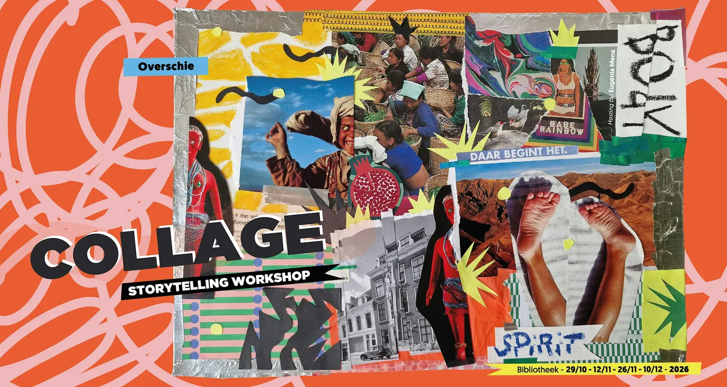 Collage Storytelling workshop: Verhalen in lagen