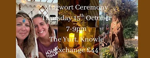 Mugwort Ceremony