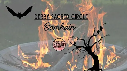 Derby Sacred CIrcle: Samhain