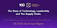 CILT(UK) The Story of Technology, Leadership and The Supply Chain.- Hybrid