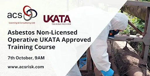 Asbestos Non-Licensed Operative UKATA Approved (Face-to-Face) Open Course