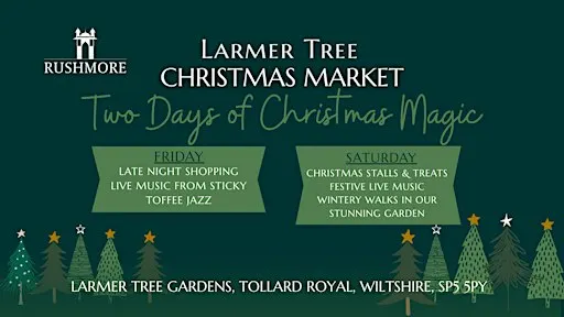 Larmer Tree Christmas Market 2026