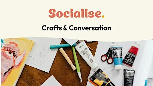 Crafts & Conversation ✨