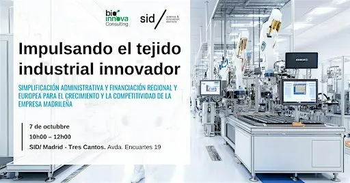 Impulsando el tejido industrial innovador: financiación regional y europea
