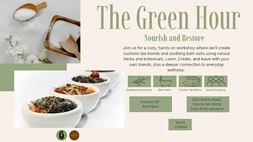 The Green Hour, Nourish and Restore