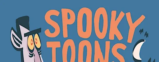 SPOOKy-TOONs! Halloween Special - AFTERNOON
