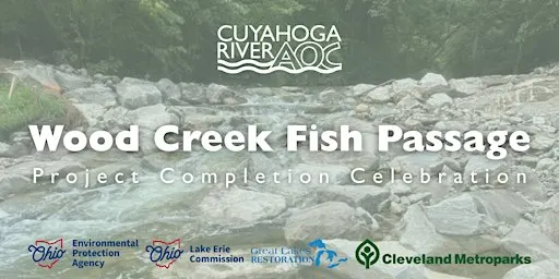 Cuyahoga River AOC: Wood Creek Project Celebration