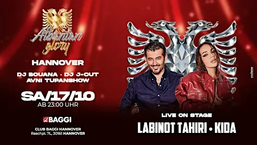 17.10.26 ★ KIDA ★ LABINOT TAHIRI ★ BAGGI HANNOVER ★ AVNI TUPANSHOW ★ DJ BOU