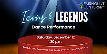 "Icons and Legends" Dance Performance, 1:30PM Show
