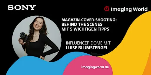 Imaging World: 5 Tipps fürs Magazin-Cover mit Luise Blumstengel