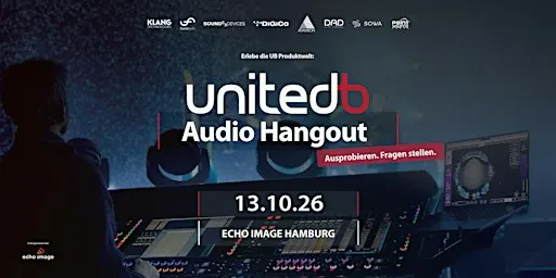 UnitedB - Audio Hangout @ echo image Hamburg