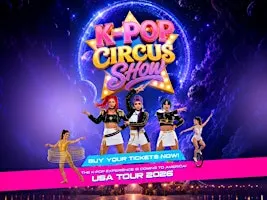 K-Pop Circus Show – Oviedo, FL