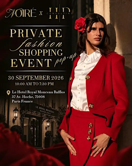 Luxury Fashion Shopping Event -- Noire Officiele | Paris Fashion Week