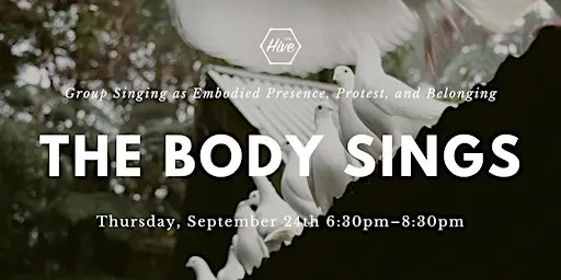 The Body Sings: Group Singing as Embodied Presence, Protest, and Belonging