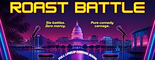Madison Roast Battle