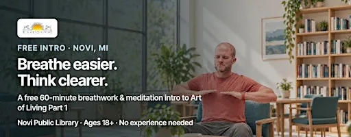 Breathe Easier, Free Breathwork & Meditation in Novi