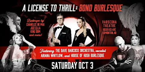 A License to Thrill: Bond Burlesque