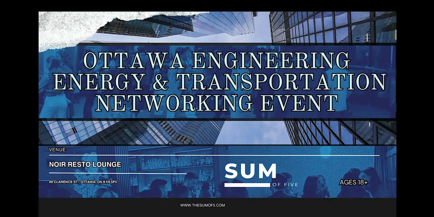 Ottawa Engineering, Energy & Transportation Networking Event