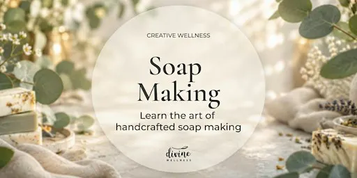 Soap Making Class