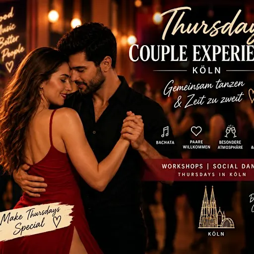 Donnerstag Couple Experience Köln – Musik, Tanzen & Drinks