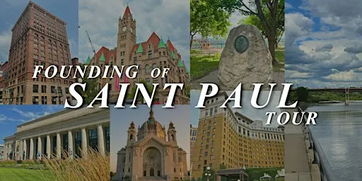 Founding of Saint Paul Tour