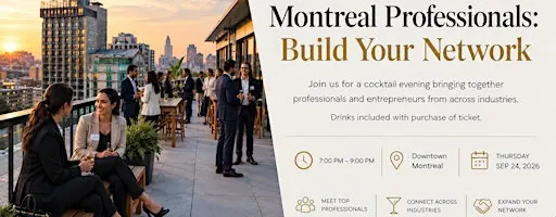 The Montreal Professionals: Build Your Network