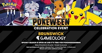 POKEMON - Pokeween 2026 - Gameology BRUNSWICK - 25/10/2026