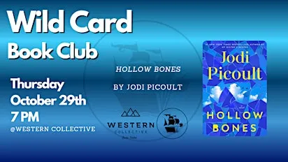 Wild Card Book Club - Hollow Bones by Jodi Picoult
