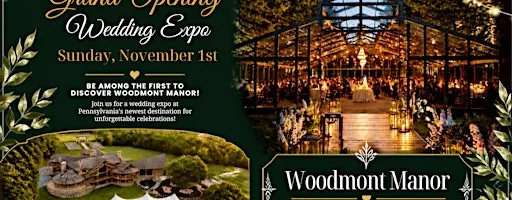 Grand Opening Wedding Expo at Woodmont Manor